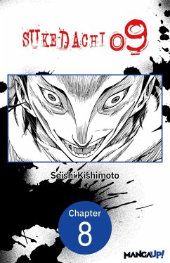 SUKEDACHI NINE #008 (eBook, ePUB) - Kishimoto, Seishi