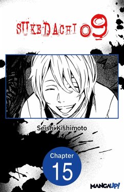 SUKEDACHI NINE #015 (eBook, ePUB) - Kishimoto, Seishi