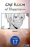 One Room of Happiness #017 (eBook, ePUB)