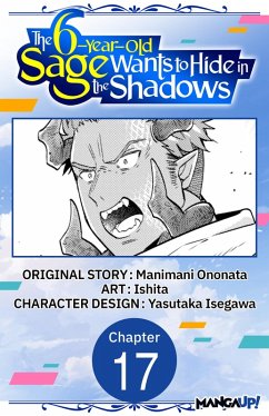 The 6-Year-Old Sage Wants to Hide in the Shadows #017 (eBook, ePUB) - Ononata, Manimani; Ishita