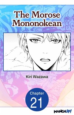 The Morose Mononokean #021 (eBook, ePUB) - Wazawa, Kiri