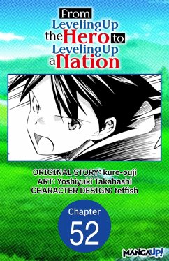 From Leveling Up the Hero to Leveling Up a Nation #052 (eBook, ePUB) - Kuro-Ouji; Takahashi, Yoshiyuki