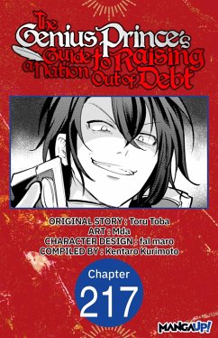The Genius Prince's Guide to Raising a Nation Out of Debt #217 (eBook, ePUB) - Toba, Toru; Mda; Kurimoto, Kentaro