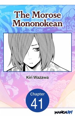 The Morose Mononokean #041 (eBook, ePUB) - Wazawa, Kiri