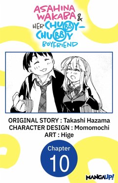 Cover Asahina Wakaba & Her Chubby-Chubby Boyfriend #010 (eBook, ePUB)