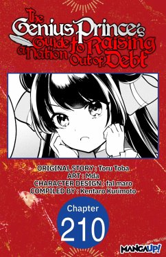 The Genius Prince's Guide to Raising a Nation Out of Debt #210 (eBook, ePUB) - Toba, Toru; Mda; Kurimoto, Kentaro