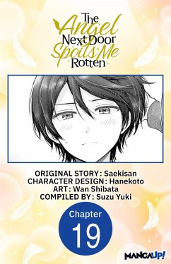 Cover The Angel Next Door Spoils Me Rotten #019 (eBook, ePUB)