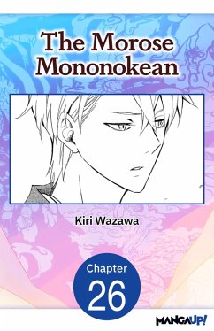The Morose Mononokean #026 (eBook, ePUB) - Wazawa, Kiri