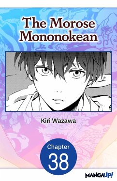 The Morose Mononokean #038 (eBook, ePUB) - Wazawa, Kiri