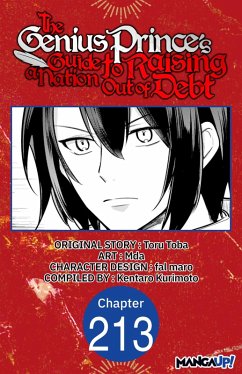 The Genius Prince's Guide to Raising a Nation Out of Debt #213 (eBook, ePUB) - Toba, Toru; Mda; Kurimoto, Kentaro