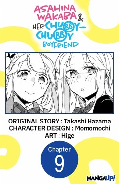 Cover Asahina Wakaba & Her Chubby-Chubby Boyfriend #009 (eBook, ePUB)
