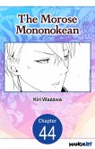The Morose Mononokean #044 (eBook, ePUB)