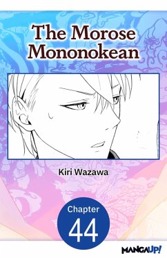 The Morose Mononokean #044 (eBook, ePUB) - Wazawa, Kiri
