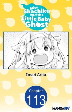 Cover Miss Shachiku and the Little Baby Ghost #113 (eBook, ePUB)