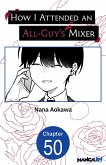 How I Attended an All-Guy's Mixer #050 (eBook, ePUB)