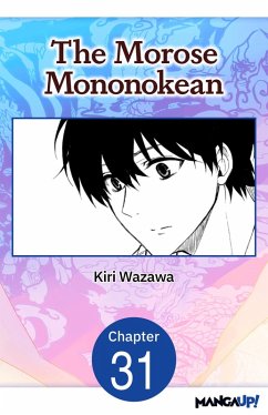 The Morose Mononokean #031 (eBook, ePUB) - Wazawa, Kiri