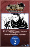 The Strongest Middle-Aged Hunter Goes to Another World: This Time, He Wants to Have a Simple Life #003 (eBook, ePUB)
