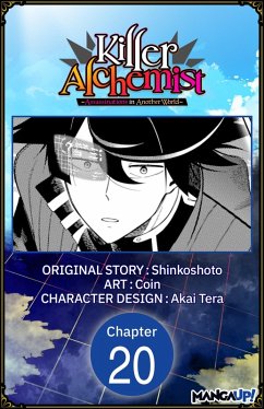 Killer Alchemist -Assassinations in Another World- #020 (eBook, ePUB) - Shinkoshoto; Coin