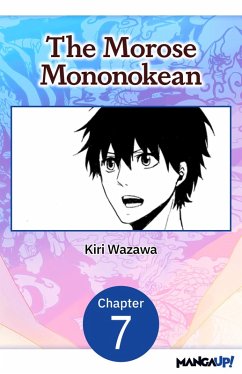 The Morose Mononokean #007 (eBook, ePUB) - Wazawa, Kiri
