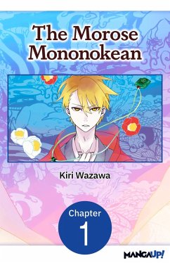 The Morose Mononokean #001 (eBook, ePUB) - Wazawa, Kiri