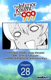That Inferior Knight, Level 999 #028 (eBook, ePUB)