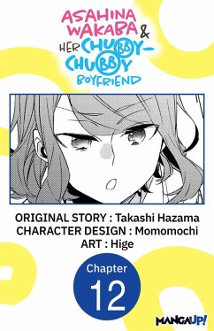 Cover Asahina Wakaba & Her Chubby-Chubby Boyfriend #012 (eBook, ePUB)