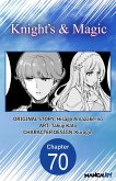Knight's & Magic #070 (eBook, ePUB)