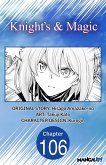 Knight's & Magic #106 (eBook, ePUB)