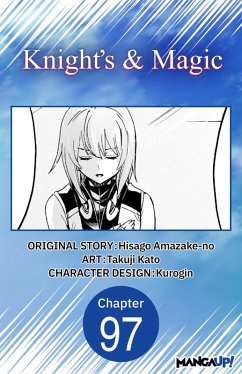 Knight's & Magic #097 (eBook, ePUB) - Amazake-no, Hisago; Kato, Takuji