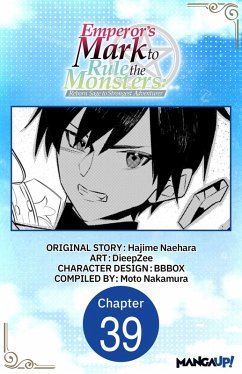 Cover Emperor's Mark to Rule the Monsters: Reborn Sage to Strongest Adventurer #039 (eBook, ePUB)