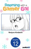 Rooming with a Gamer Gal #012 (eBook, ePUB)