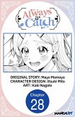 Always a Catch #028 (eBook, ePUB)