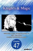 Knight's & Magic #047 (eBook, ePUB)