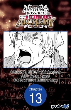 Anything's Possible with Ultimate Alchemy #013 (eBook, ePUB) - Shinkoshoto; Ayase, Retsu