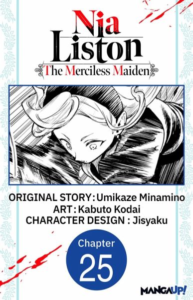 Nia Liston: The Merciless Maiden #025 (eBook, ePUB)