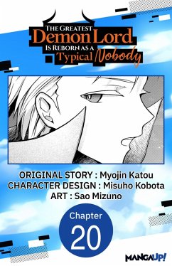 The Greatest Demon Lord Is Reborn as a Typical Nobody #020 (eBook, ePUB) - Katou, Myojin; Kobota, Misuho