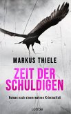 Zeit der Schuldigen   (Mängelexemplar)