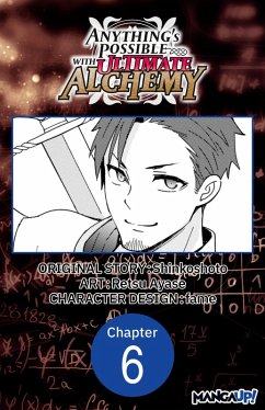 Anything's Possible with Ultimate Alchemy #006 (eBook, ePUB) - Shinkoshoto; Ayase, Retsu