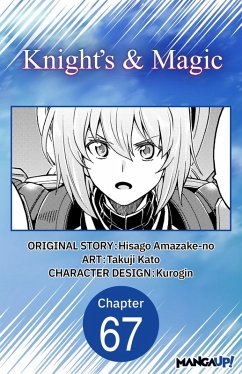 Knight's & Magic #067 (eBook, ePUB) - Amazake-no, Hisago; Kato, Takuji