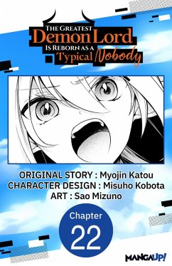 The Greatest Demon Lord Is Reborn as a Typical Nobody #022 (eBook, ePUB) - Katou, Myojin; Kobota, Misuho