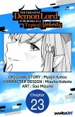 The Greatest Demon Lord Is Reborn as a Typical Nobody #023 (eBook, ePUB)