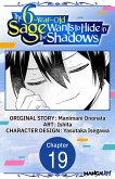 The 6-Year-Old Sage Wants to Hide in the Shadows #019 (eBook, ePUB)
