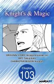 Knight's & Magic #103 (eBook, ePUB)