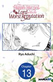 I'm Happily Married to a Lord with the Worst Reputation #013 (eBook, ePUB)