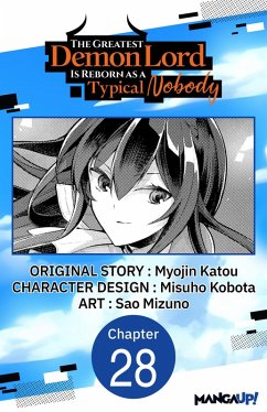 The Greatest Demon Lord Is Reborn as a Typical Nobody #028 (eBook, ePUB) - Katou, Myojin; Kobota, Misuho