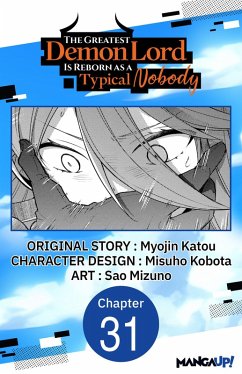 The Greatest Demon Lord Is Reborn as a Typical Nobody #031 (eBook, ePUB) - Katou, Myojin; Kobota, Misuho