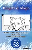 Knight's & Magic #053 (eBook, ePUB)