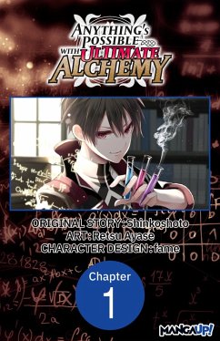 Anything's Possible with Ultimate Alchemy #001 (eBook, ePUB) - Shinkoshoto; Ayase, Retsu