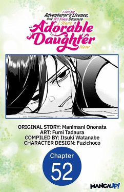 Cover I Lost My Adventurer's License, but It's Fine Because I Have an Adorable Daughter Now #052 (eBook, ePUB)