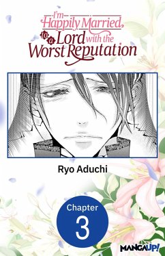 I'm Happily Married to a Lord with the Worst Reputation #003 (eBook, ePUB) - Aduchi, Ryo